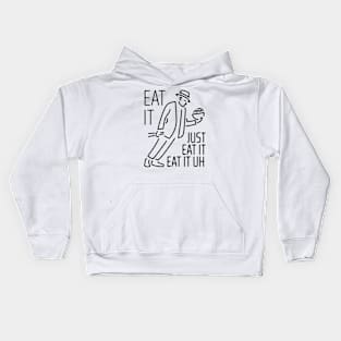 Eat It Kids Hoodie